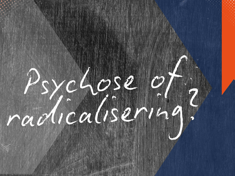 geschreven tekst psychose of radicalisering?